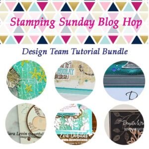 March Stamping Sunday Tutorial
