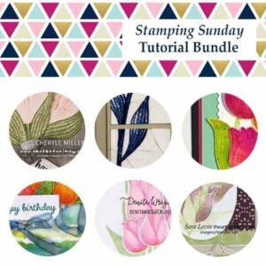 Stamping Sunday Tutorial Bundle March