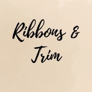 Ribbons & Trim